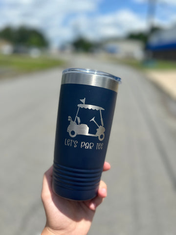 BUY A TUMBLER FORE YOU - GOLF EDITION