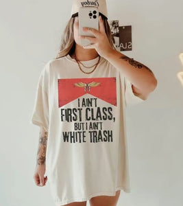 FIRST CLASS / WHITE TRASH GRAPHIC TEE
