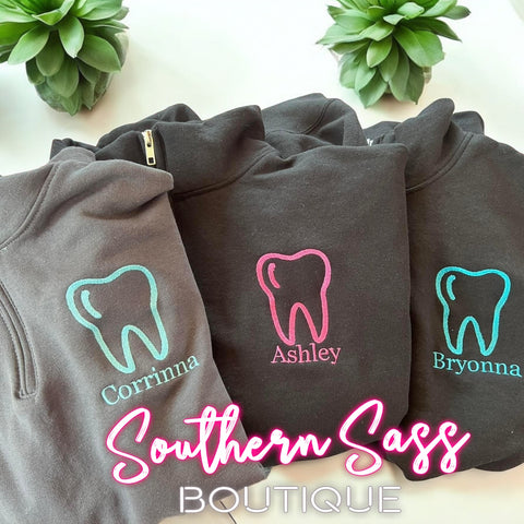 CUTE TOOTH CUSTOM NAME DENTAL QUARTER ZIP