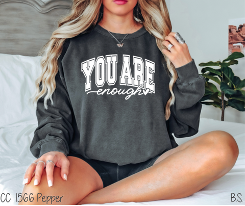 you are enough - comfort color collection