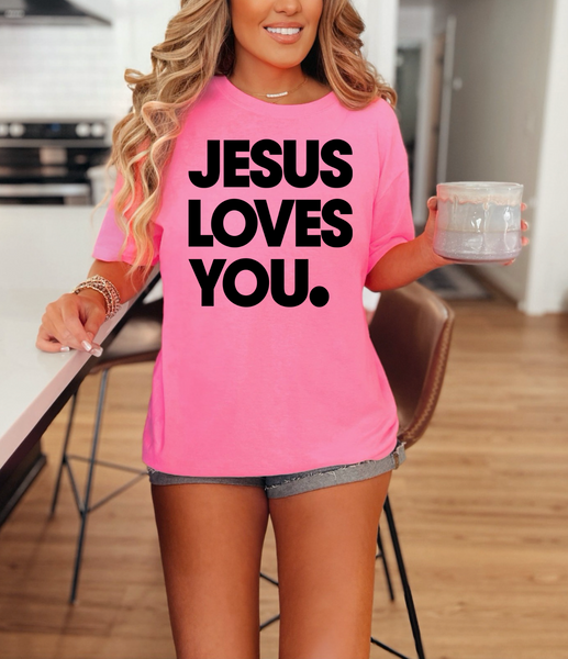 JESUS LOVES YOU - NEON COMFORT COLOR