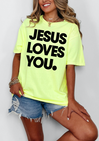 JESUS LOVES YOU - NEON COMFORT COLOR