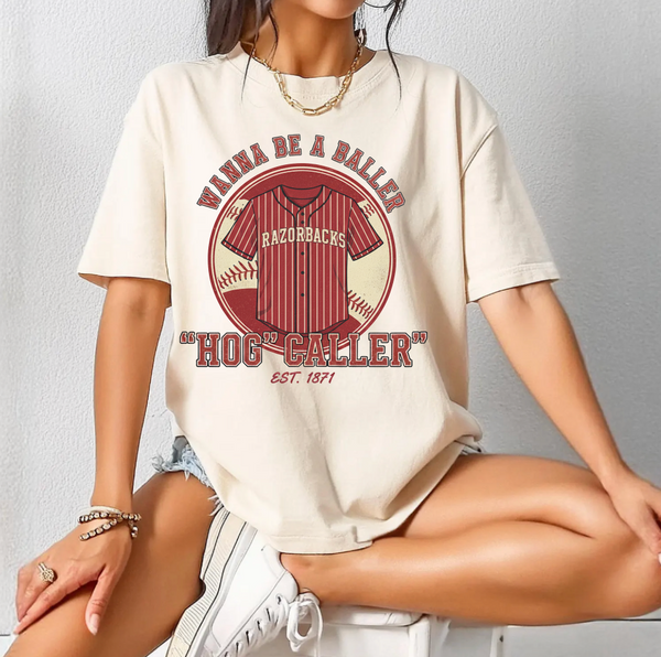 WANNA BE A BALLER - HOG CALLER VINTAGE 1872
