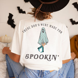 THESE BOO'S WERE MADE FOR SPOOKIN' TEE
