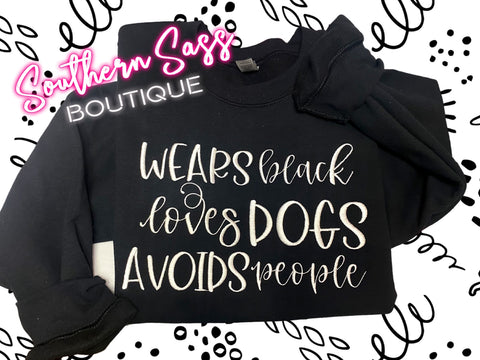 LOVES DOGS, AVOIDS PEOPLE EMBROIDERED SWEATSHIRT