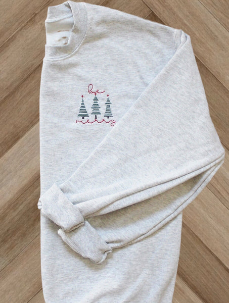 BE MERRY EMBROIDERED SWEATSHIRT