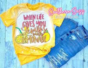 WHEN LIFE GIVES YOU LEMONS BLEACHED TEE